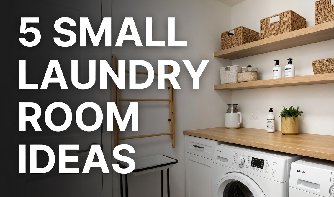 5 Laundry Room Ideas for a Small Space